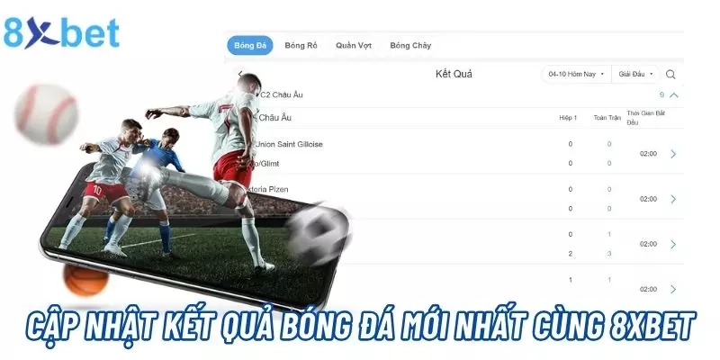 Cập Nhật Kết Quả Bóng Đá Mới Nhất Cùng 8xbet 1 Kết Quả Bóng Đá