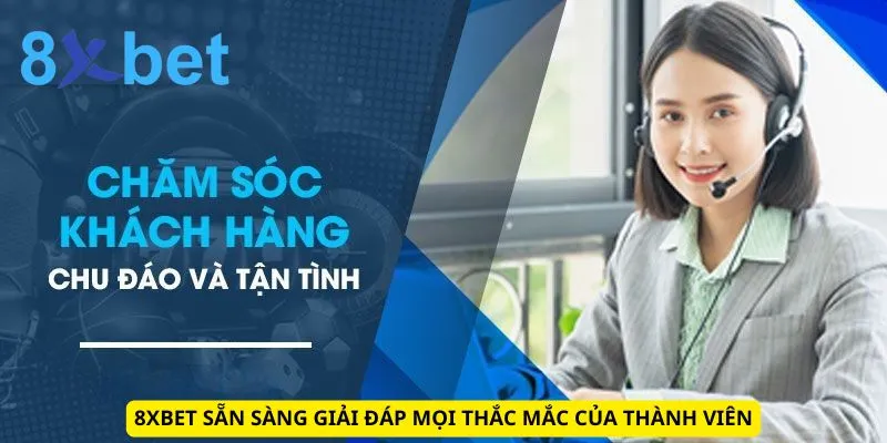 Soi Kèo Ngoại Hạng Anh Hôm Nay: Nhận Định, Dự Đoán Siêu Chuẩn 4 8xbet sẵn sàng giải đáp mọi thắc mắc của thành viên