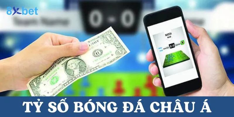 Tỷ số bóng đá châu Á: Hướng dẫn chi tiết cho người mới 1 Tỷ số bóng đá châu Á